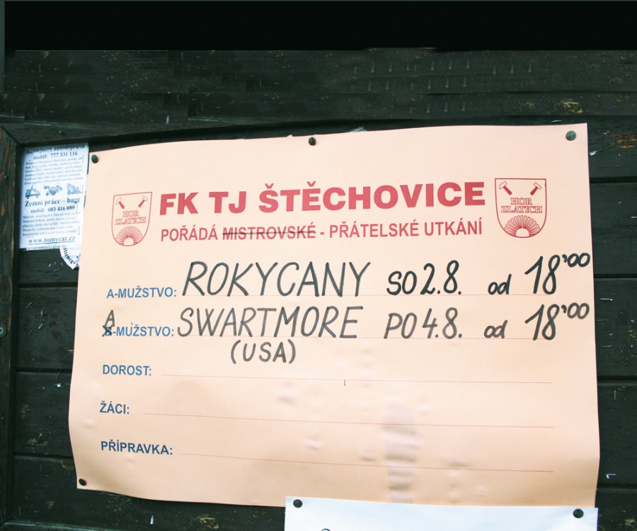 A sign announcing Swarthmore's match against FK Stechovice.